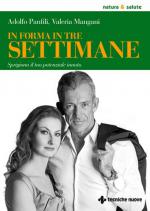 IN FORMA IN TRE SETTIMANE Anteprima libro IN FORMA IN TRE SETTIMANE